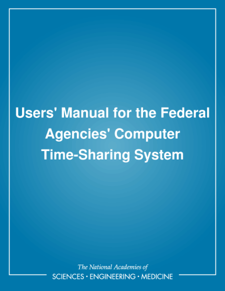 Users' Manual for the Federal Agencies' Computer Time-Sharing System