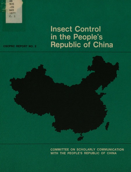 Cover: Insect Control in the People's Republic of China: A Trip Report of the American Insect Control Delegation, Submitted to the Committee on Scholarly Communication With the People's Republic of China