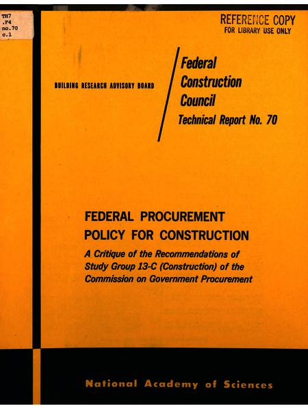 Federal Procurement Policy for Construction: A Critique of the Recommendations of Study Group 13-C (Construction) of the Commission on Government Procurement