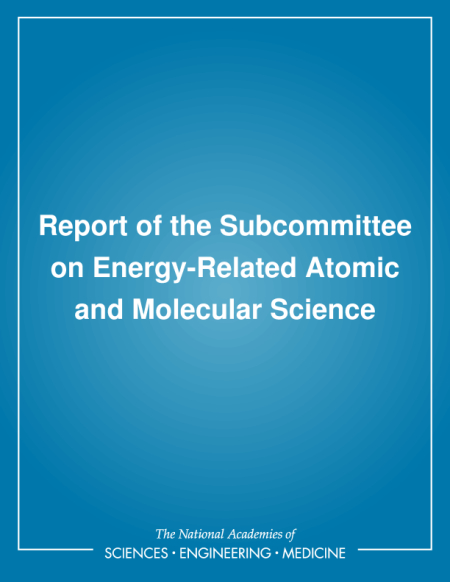 Report of the Subcommittee on Energy-Related Atomic and Molecular Science