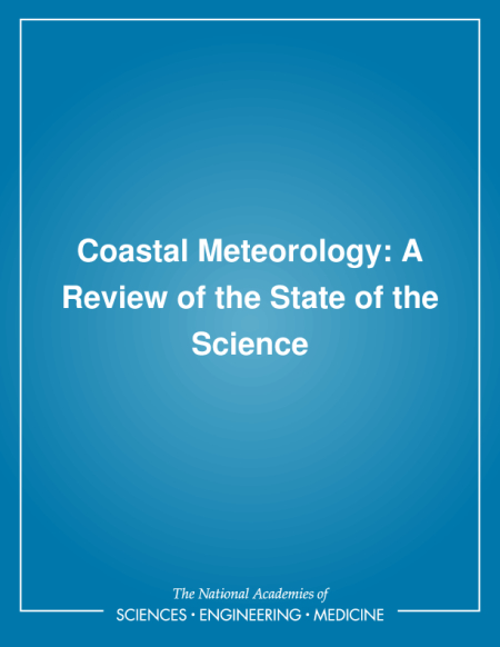 Coastal Meteorology: A Review of the State of the Science