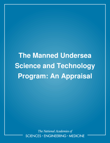 The Manned Undersea Science and Technology Program: An Appraisal