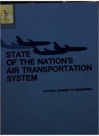State of the Nation's Air Transportation System: Summary Proceedings of a Symposium