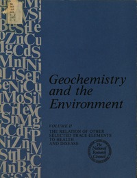 Geochemistry and the Environment: Volume II: The Relation of Other Selected Trace Elements to Health and Disease