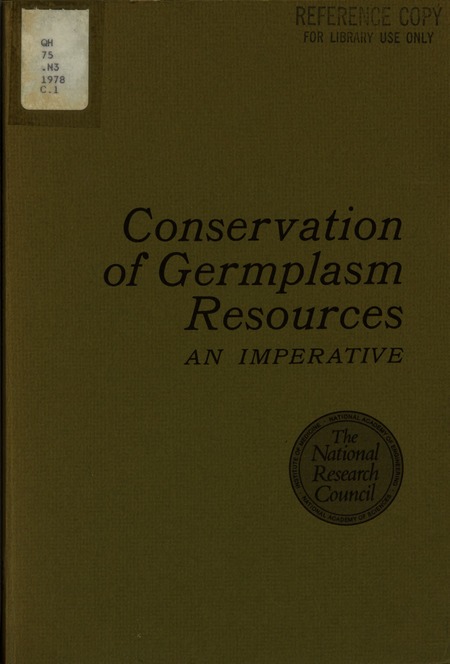 Conservation of Germplasm Resources: An Imperative