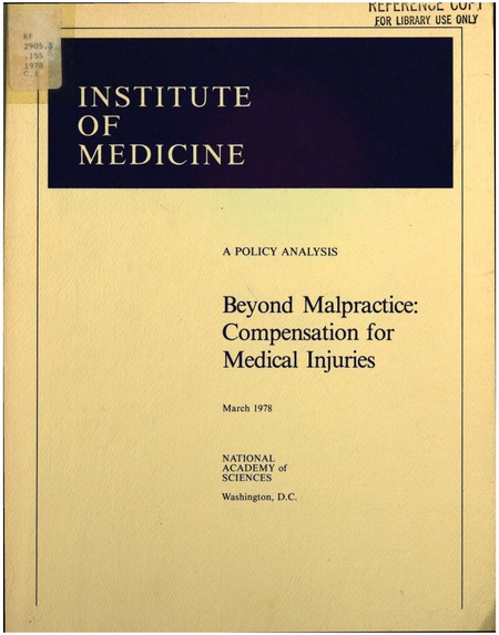 Beyond Malpractice: Compensation for Medical Injuries