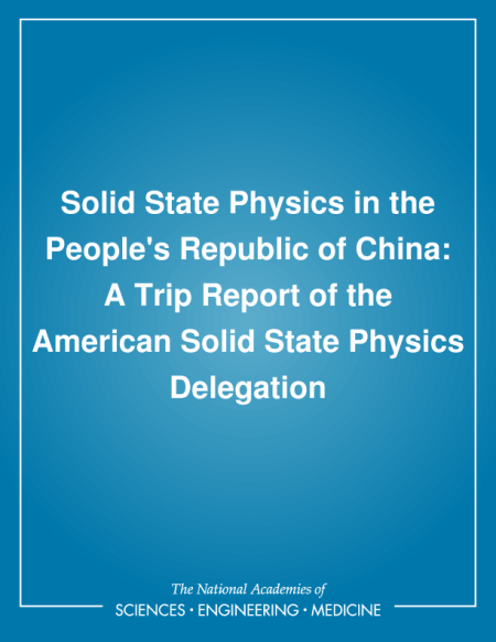 Cover: Solid State Physics in the People's Republic of China: A Trip Report of the American Solid State Physics Delegation
