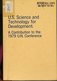 U.S. Science and Technology for Development: A Contribution to the 1979 U.N. Conference