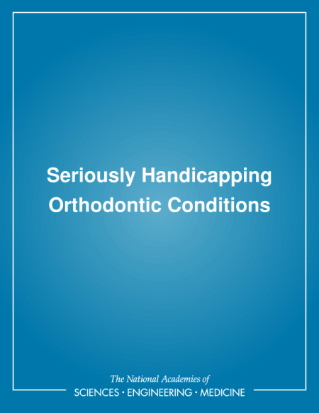 Seriously Handicapping Orthodontic Conditions