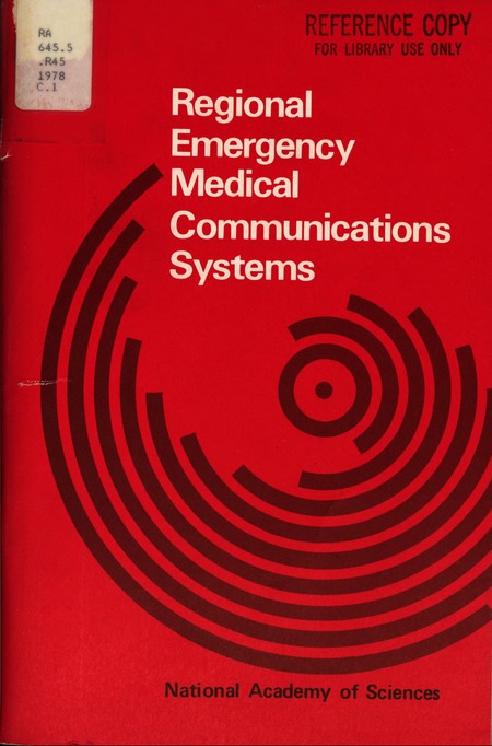 Regional Emergency Medical Communications Systems