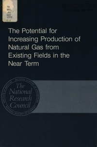 Cover Image: Potential for Increasing Production of Natural Gas From Existing Fields in the Near Term