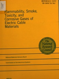 Flammability, Smoke, Toxicity, and Corrosive Gases of Electric Cable Materials