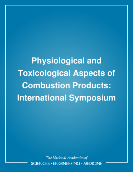 Cover: Physiological and Toxicological Aspects of Combustion Products: International Symposium