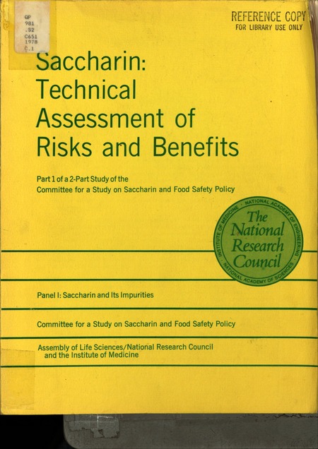 Saccharin: Technical Assessment of Risks and Benefits