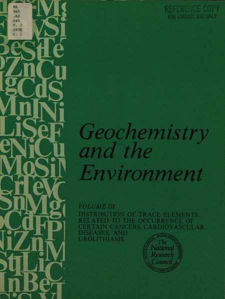 Cover: Geochemistry and the Environment: Volume III: Distribution of Trace Elements Related to the Occurrence of Certain Cancers, Cardiovascular Diseases, and Urolithiasis