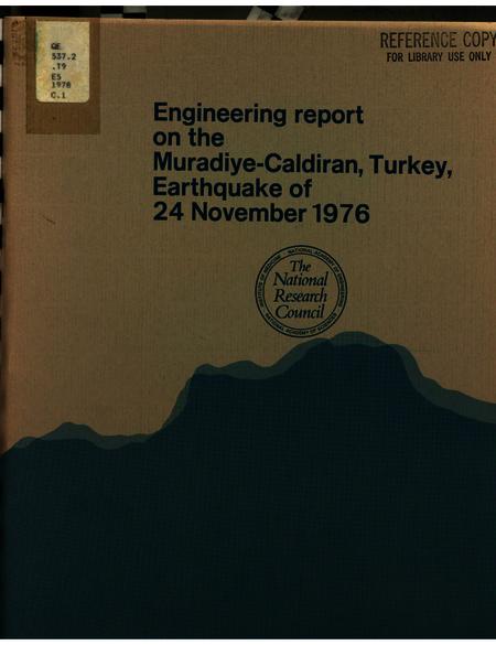Engineering Report on the Muradiye-Caldiran, Turkey, Earthquake of 24 November 1976