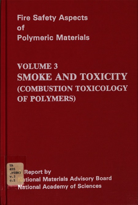 Cover: Smoke and Toxicity: Combustion Toxicology of Polymers