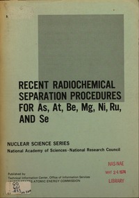 Recent Radiochemical Separation Procedures for As, At, Be, Mg, Ni, Ru, and Se