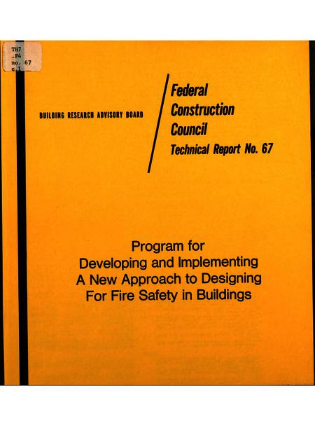 Program for Developing and Implementing a New Approach to Designing for Fire Safety in Buildings