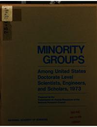 Cover Image: Minority Groups Among United States Doctorate-Level Scientists, Engineers, and Scholars, 1973