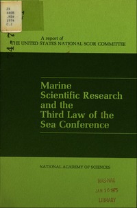 Marine Scientific Research and the Third Law of the Sea Conference