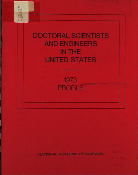 Doctoral Scientists and Engineers in the United States: 1973 Profile