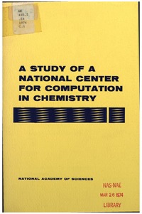 A Study of a National Center for Computation in Chemistry