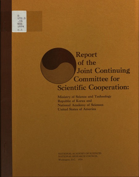 Cover: Report of the Joint Continuing Committee for Scientific Cooperation: Staff Summary Report of First Meeting and Workshop Held in Seoul, Korea 13-16 November, 1973