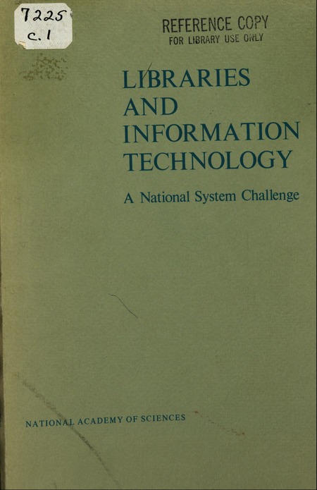 Libraries and Information Technology: A National System Challenge