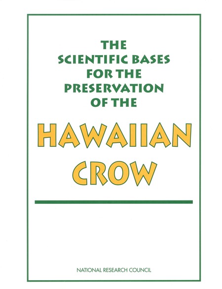 Cover: The Scientific Bases for the Preservation of the Hawaiian Crow