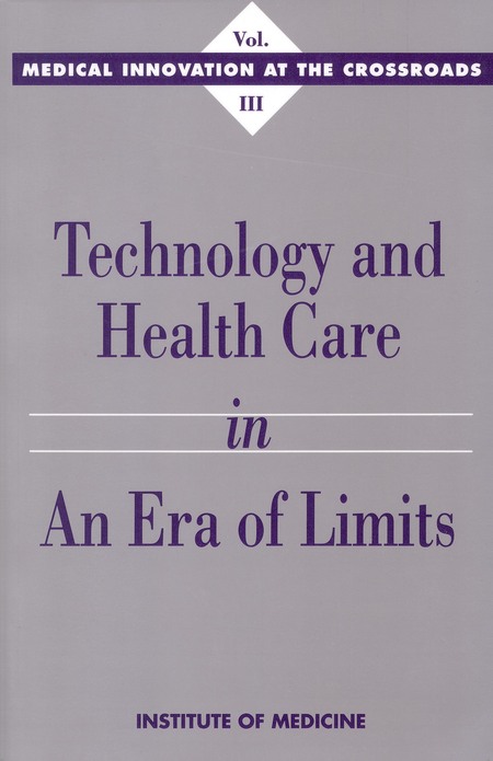 Technology and Health Care in an Era of Limits