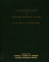 Consolidated Index of Selected Property Values: Physical Chemistry and Thermodynamics