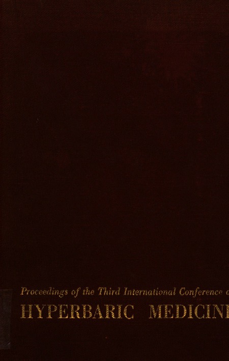 Proceedings of the Third International Conference on Hyperbaric Medicine