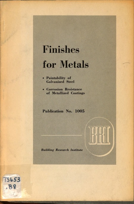 Finishes for Metals: Paintability of Galvanized Steel, Corrosion Resistance of Metallized Coatings