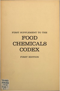Food Chemicals Codex: First Supplement to the First Edition