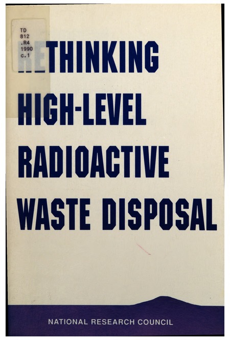 Cover: Rethinking High-Level Radioactive Waste Disposal: A Position Statement of the Board on Radioactive Waste Management