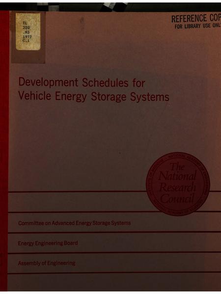 Development Schedules for Vehicle Energy Storage Systems: A Report