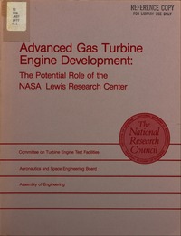 Advanced Gas Turbine Engine Development: The Potential Role of the NASA Lewis Research Center