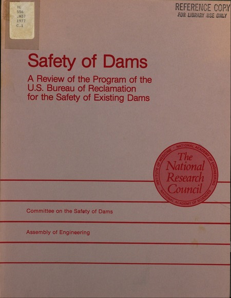 Cover: Safety of Dams: A Review of the Program of the U.S. Bureau of Reclamation for the Safety of Existing Dams