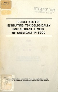 Cover Image: Guidelines for Estimating Toxicologically Insignificant Levels of Chemicals in Food