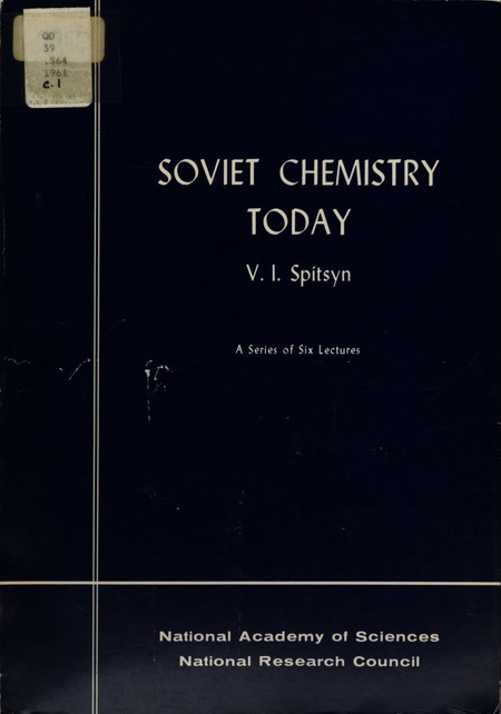 Soviet Chemistry Today: Its Present State and Outlook for the Future