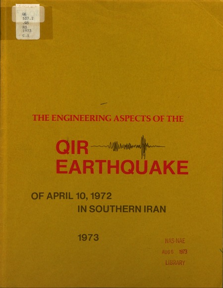 Cover: Engineering Aspects of the Qir Earthquake of 10 April 1972 in Southern Iran: A Report to the National Science Foundation