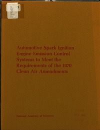 Cover Image: Automotive Spark Ignition Engine Emission Control Systems to Meet the Requirements of the 1970 Clean Air Amendments