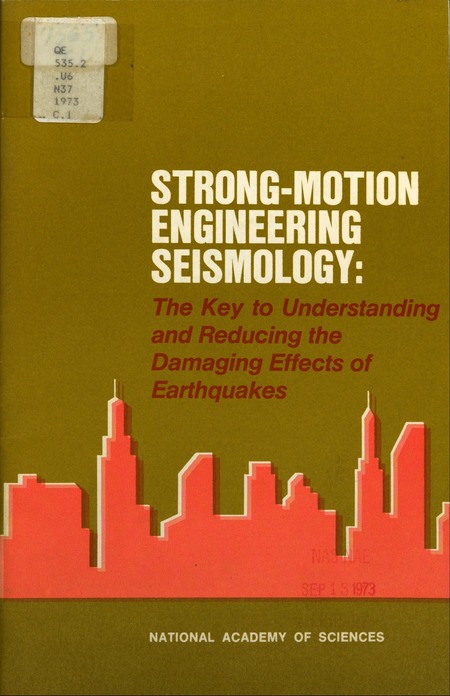 Strong-Motion Engineering Seismology: The Key to Understanding and Reducing the Damaging Effects of Earthquakes