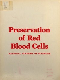Preservation of Red Blood Cells: Proceedings of a Conference