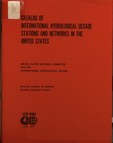 Cover: Catalog of International Hydrological Decade Stations and Networks in the United States