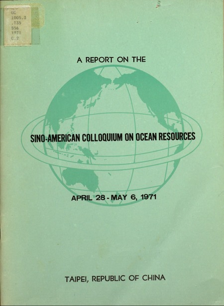 Report on the Sino-American Colloquium on Ocean Resources
