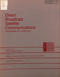 Symposium on Direct Broadcast Satellite Communications: April 8, 1980, Washington, D.C.