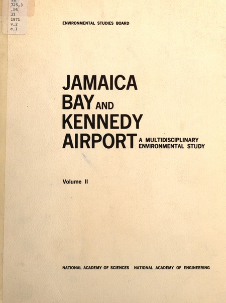 Jamaica Bay and Kennedy Airport: A Multidisciplinary Environmental Study