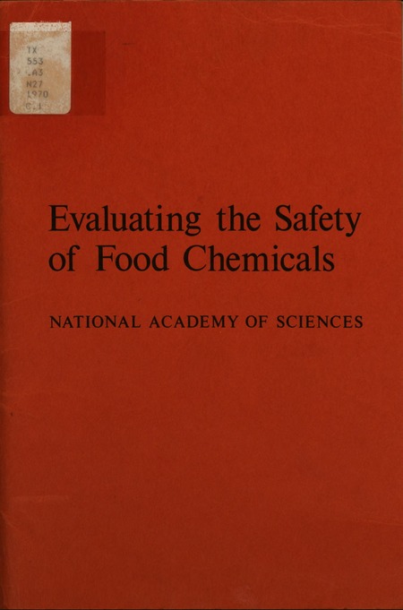 Cover: Evaluating the Safety of Food Chemicals